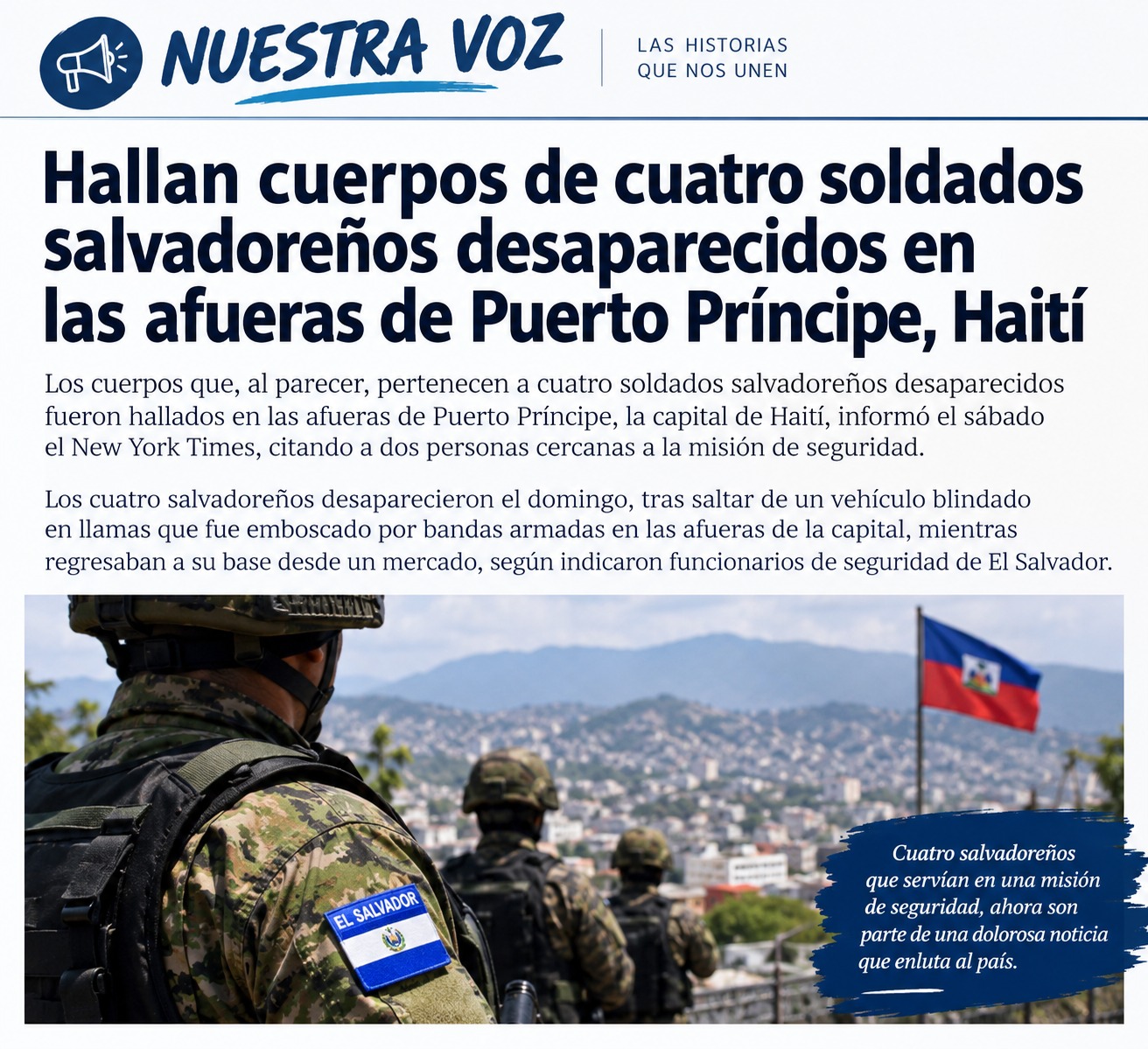 Hallan posibles cuerpos de cuatro soldados salvadoreños desaparecidos en Haití.